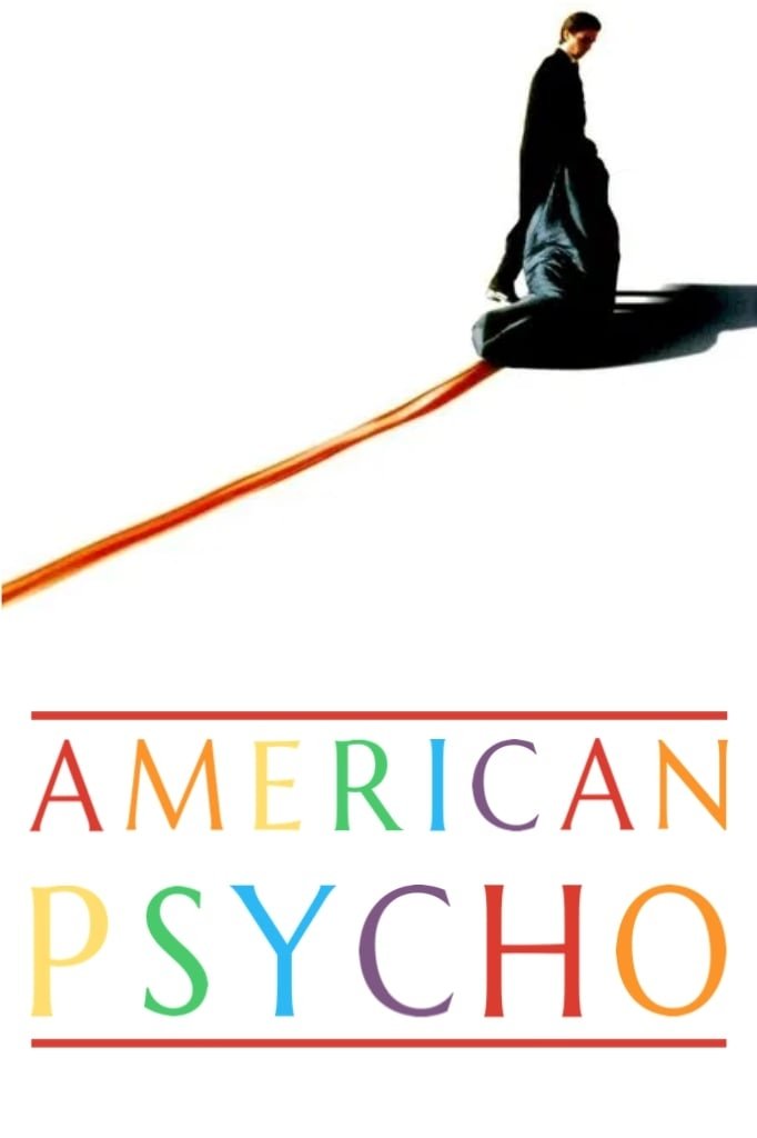 American Psycho