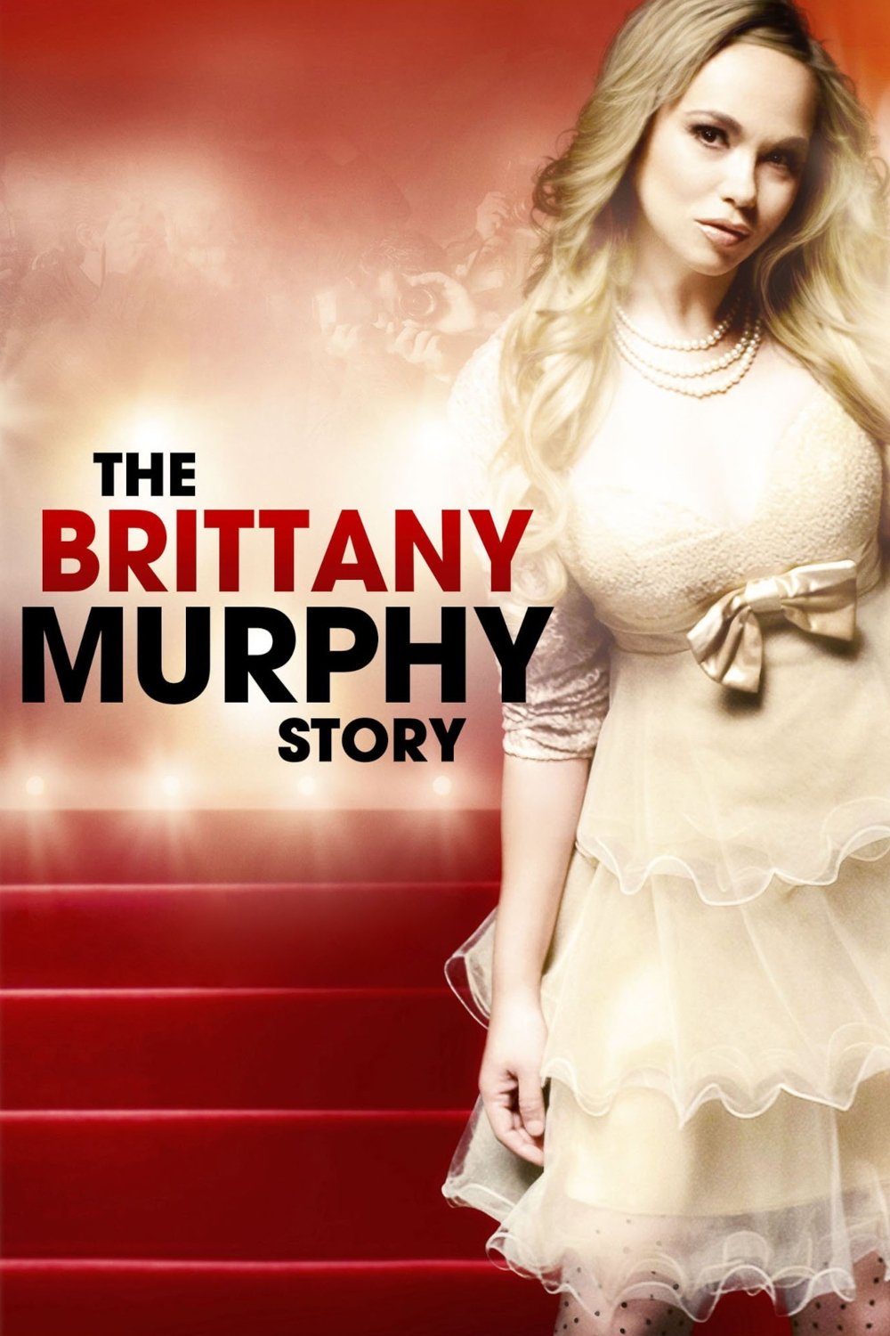 The Brittany Murphy Story