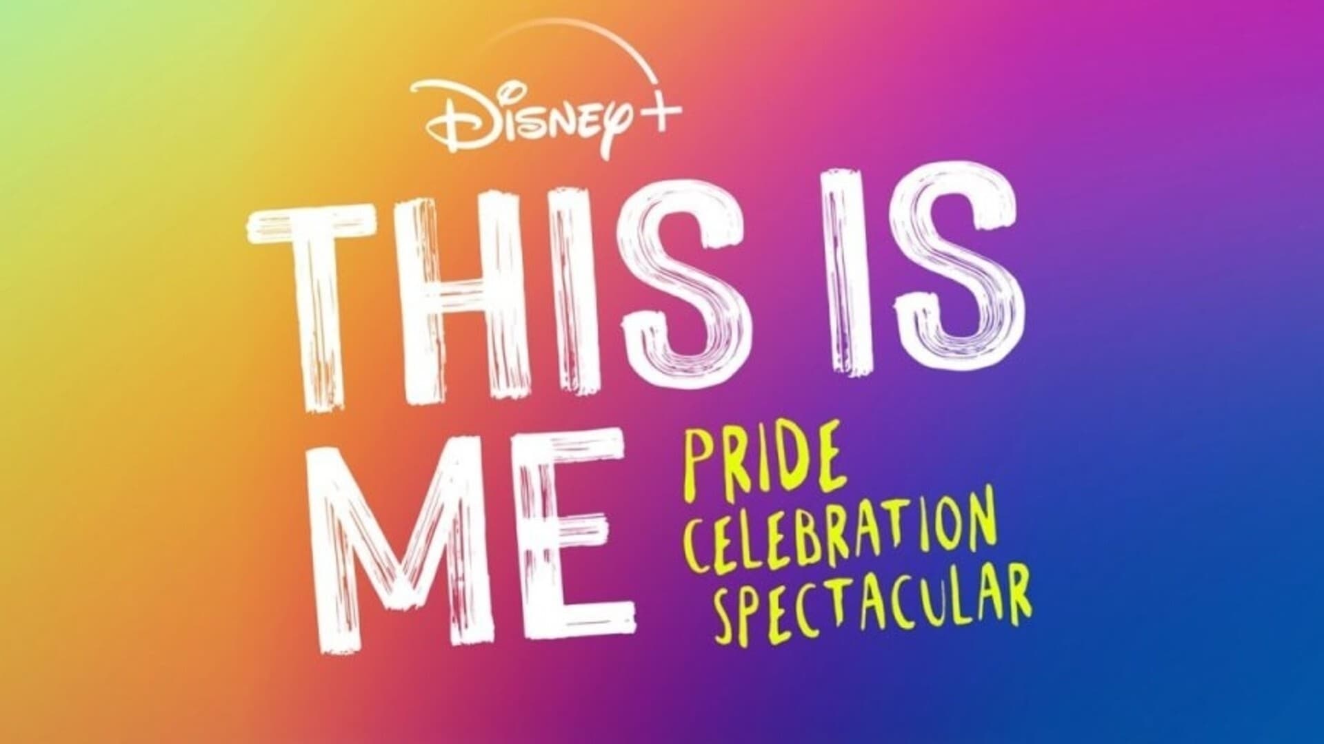 This Is Me: Pride Celebration Spectacular (2021)