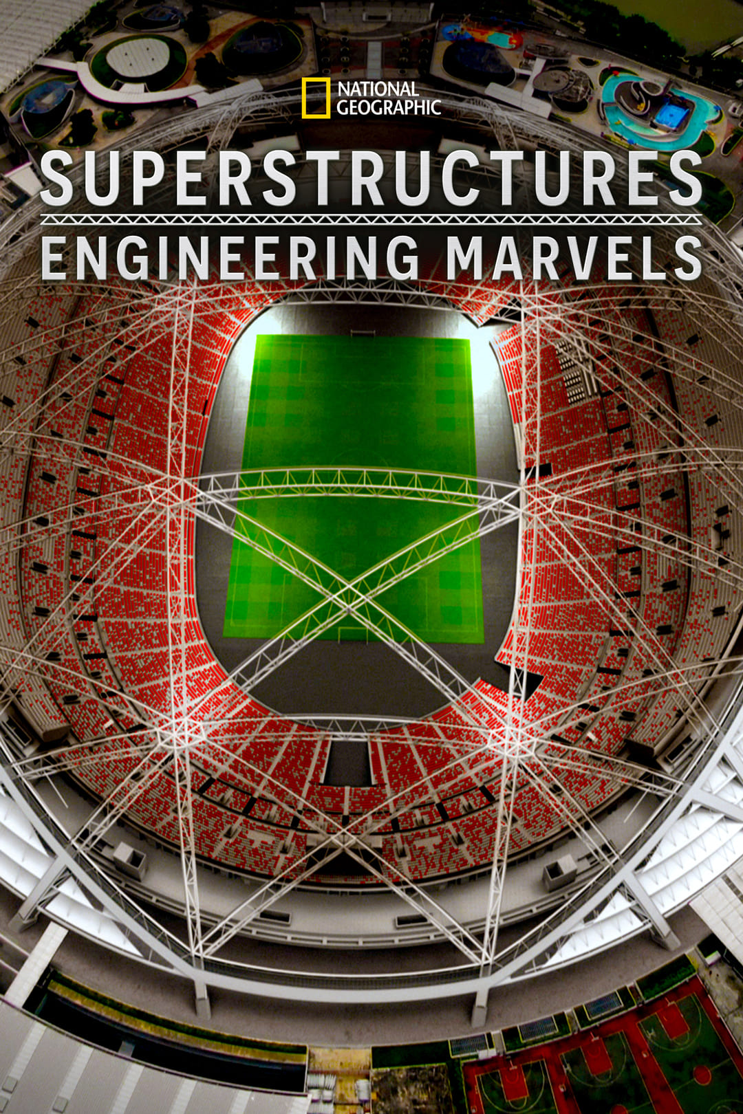 Superstructures: Engineering Marvels TV Shows About Engineering