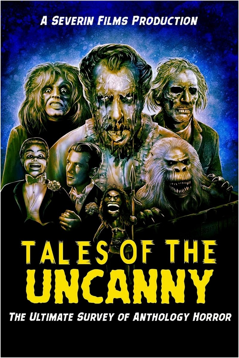 Tales of the Uncanny