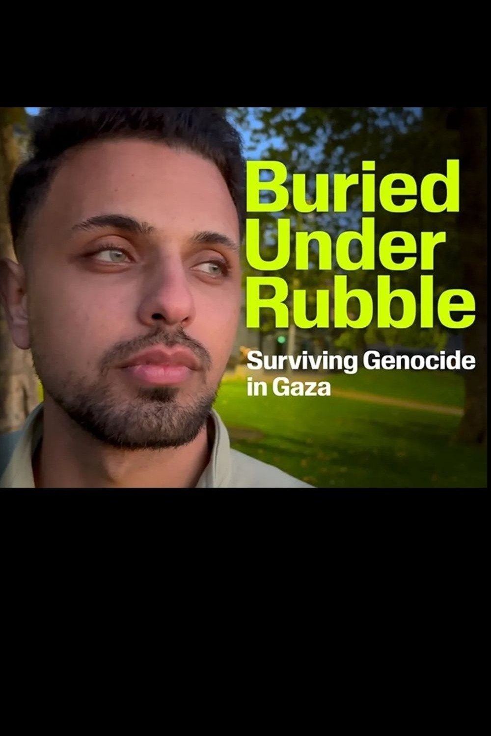Poster for Buried Under Rubble: Surviving Genocide in Gaza