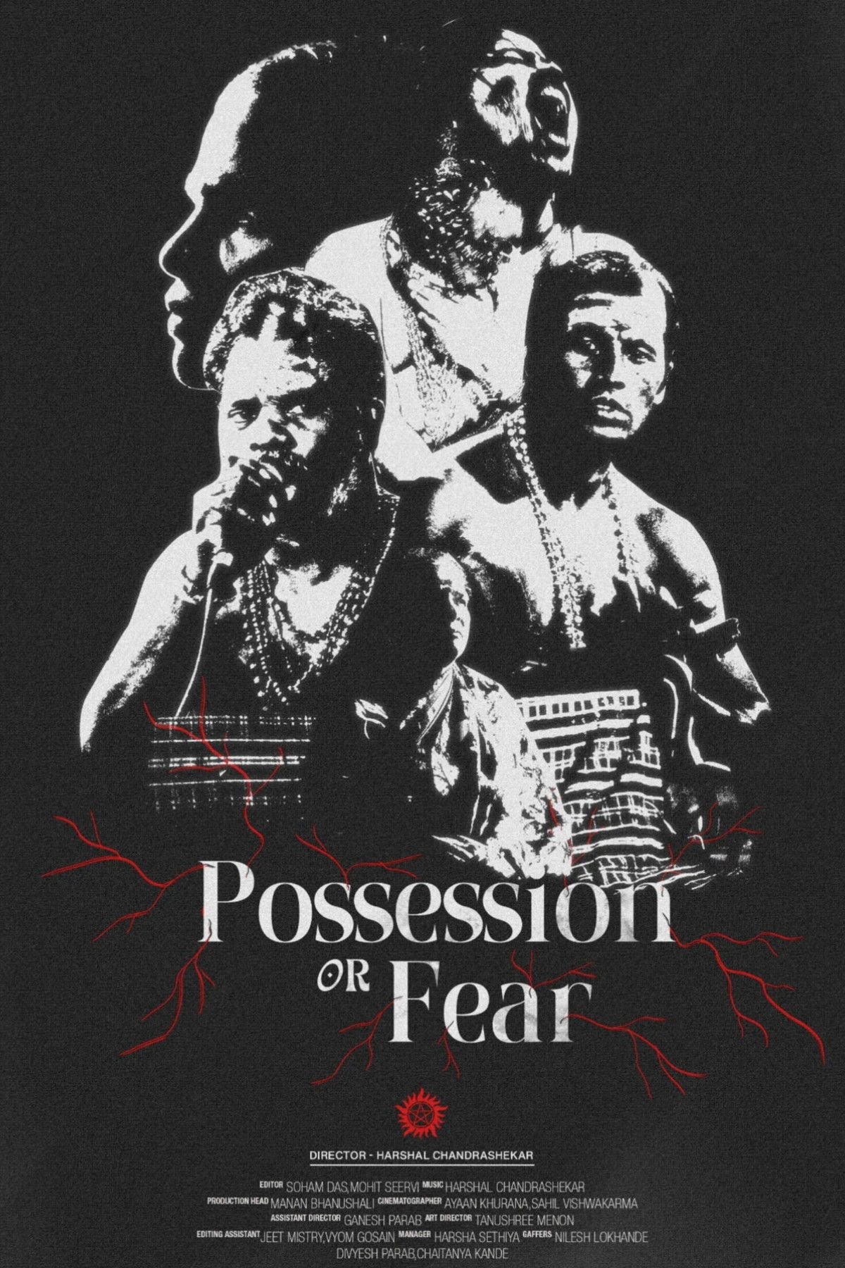 Possession or Fear