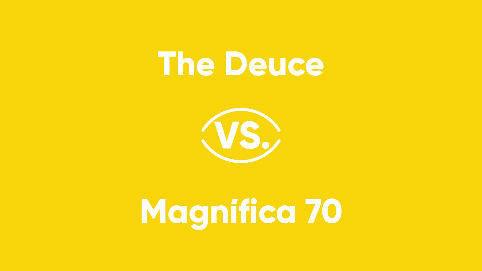 Thumbnail for The Deuce vs. Magnífica 70 Season 1 Episode 17