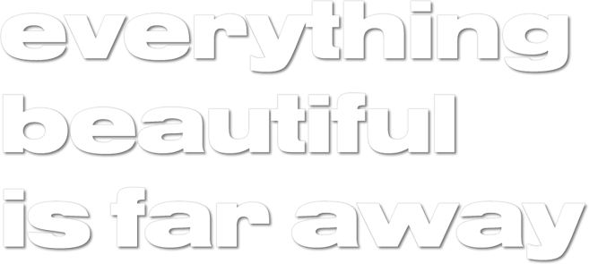 Everything Beautiful Is Far Away Logo