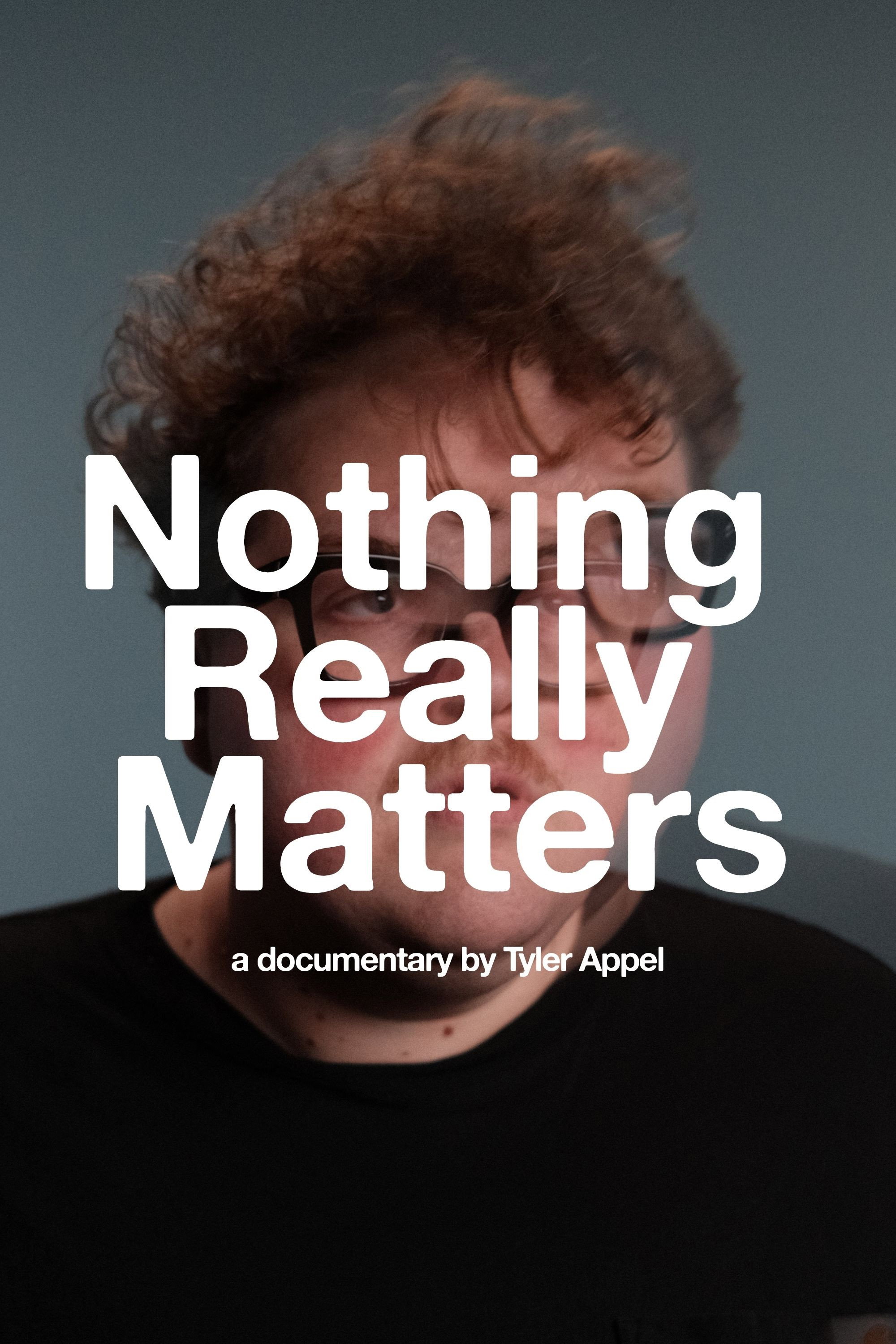 Nothing Really Matters