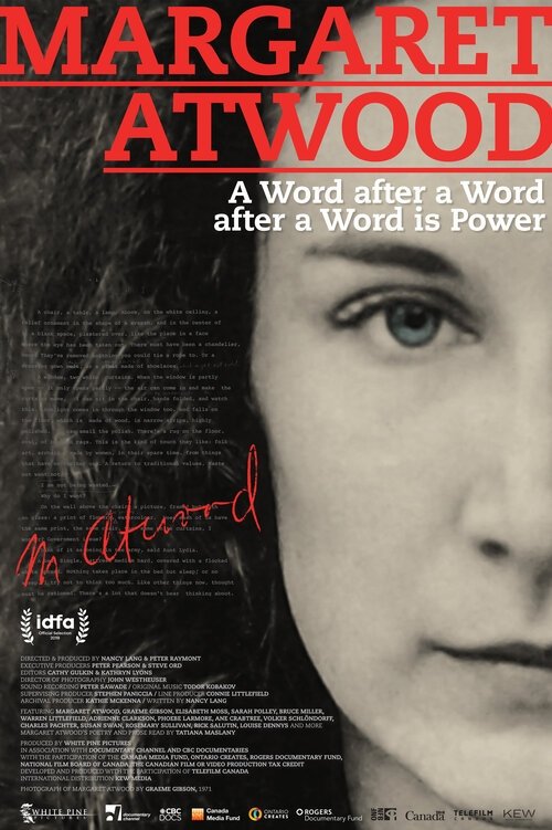 Margaret Atwood - A Word after a Word after a Word is Power