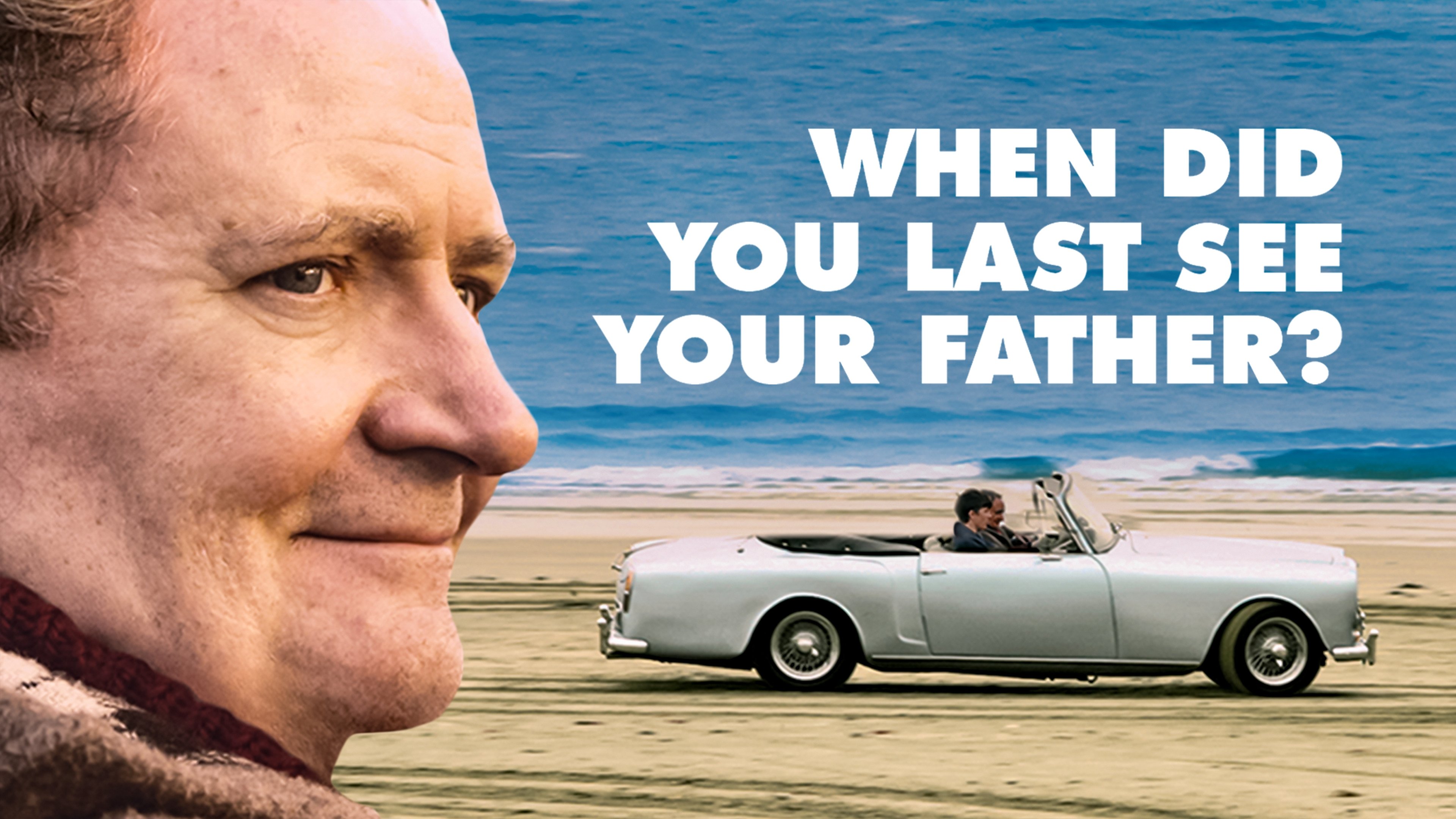 When Did You Last See Your Father? (2007)