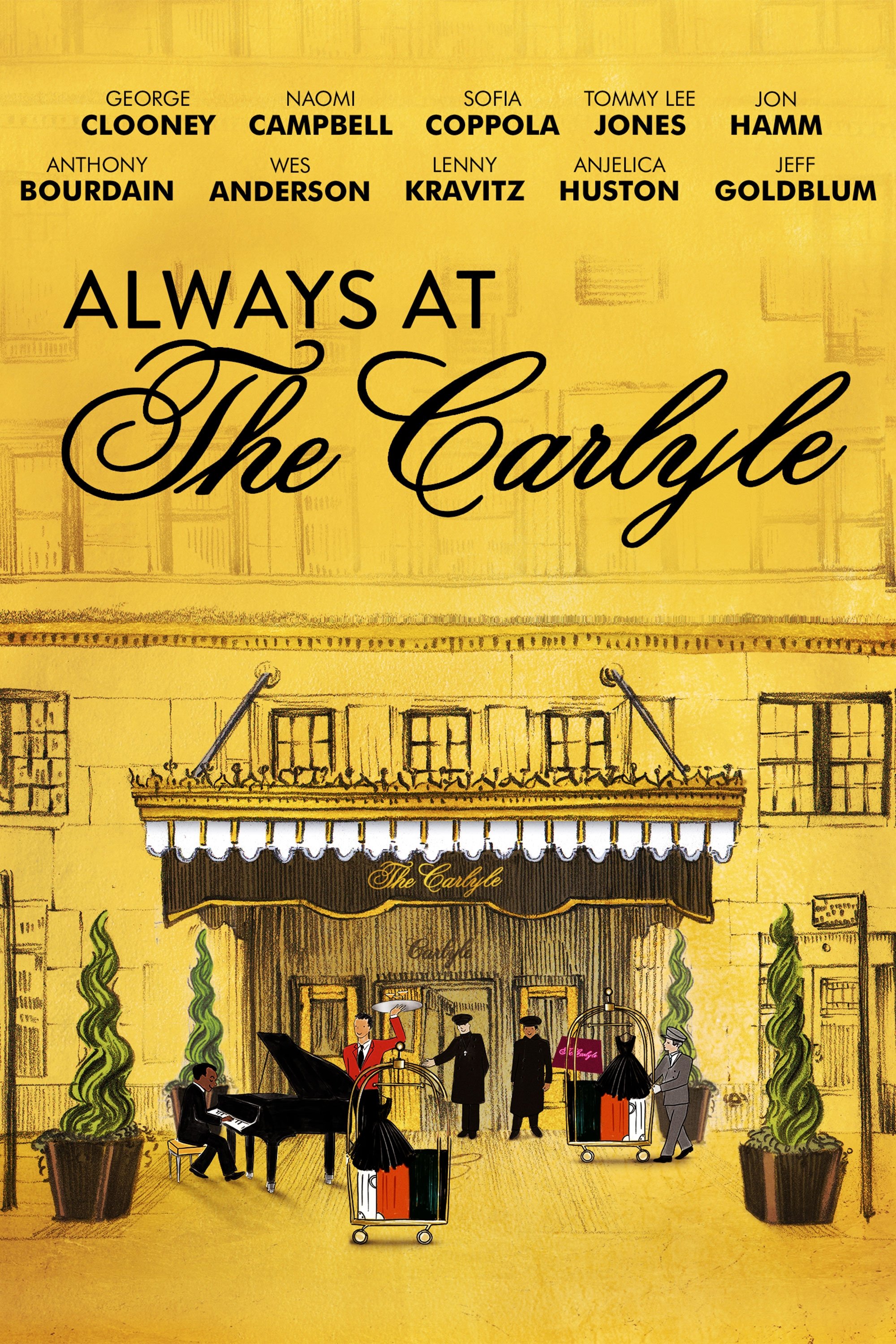 Always at The Carlyle