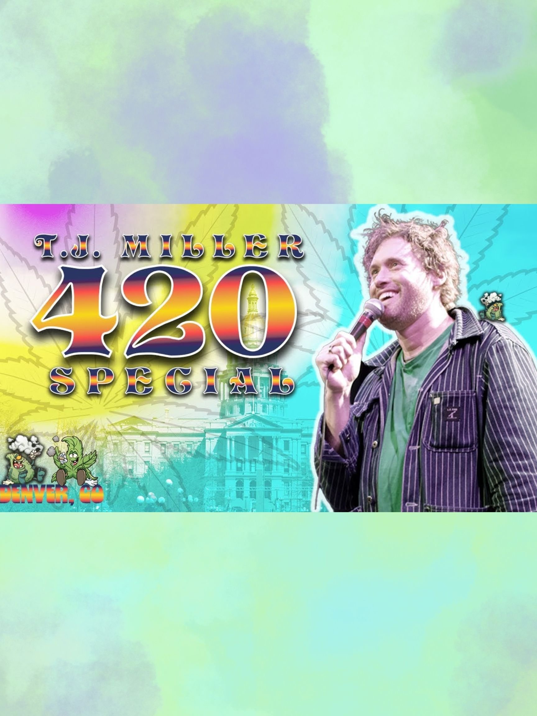 T.J. Miller 420 Special T.J. Miller 420 Special