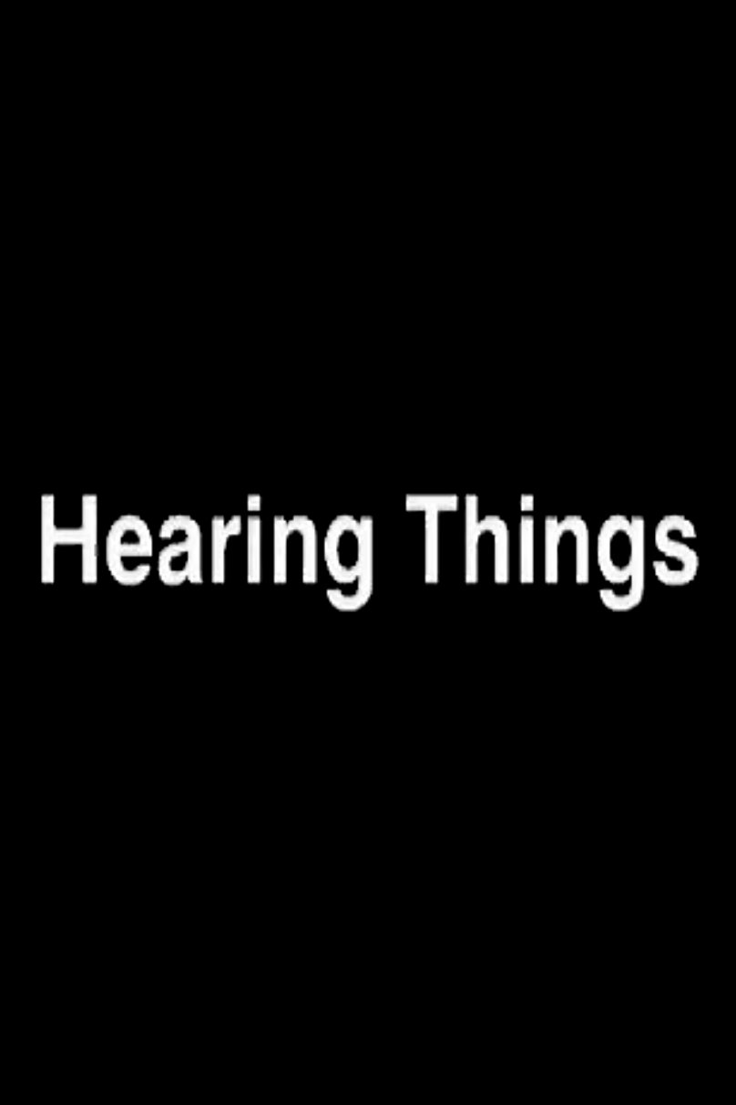 Hearing Things