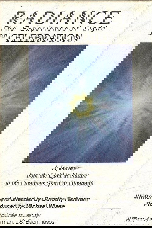 Radiance: The Experience of Light