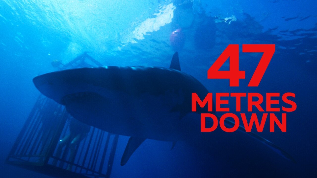 47 Meters Down