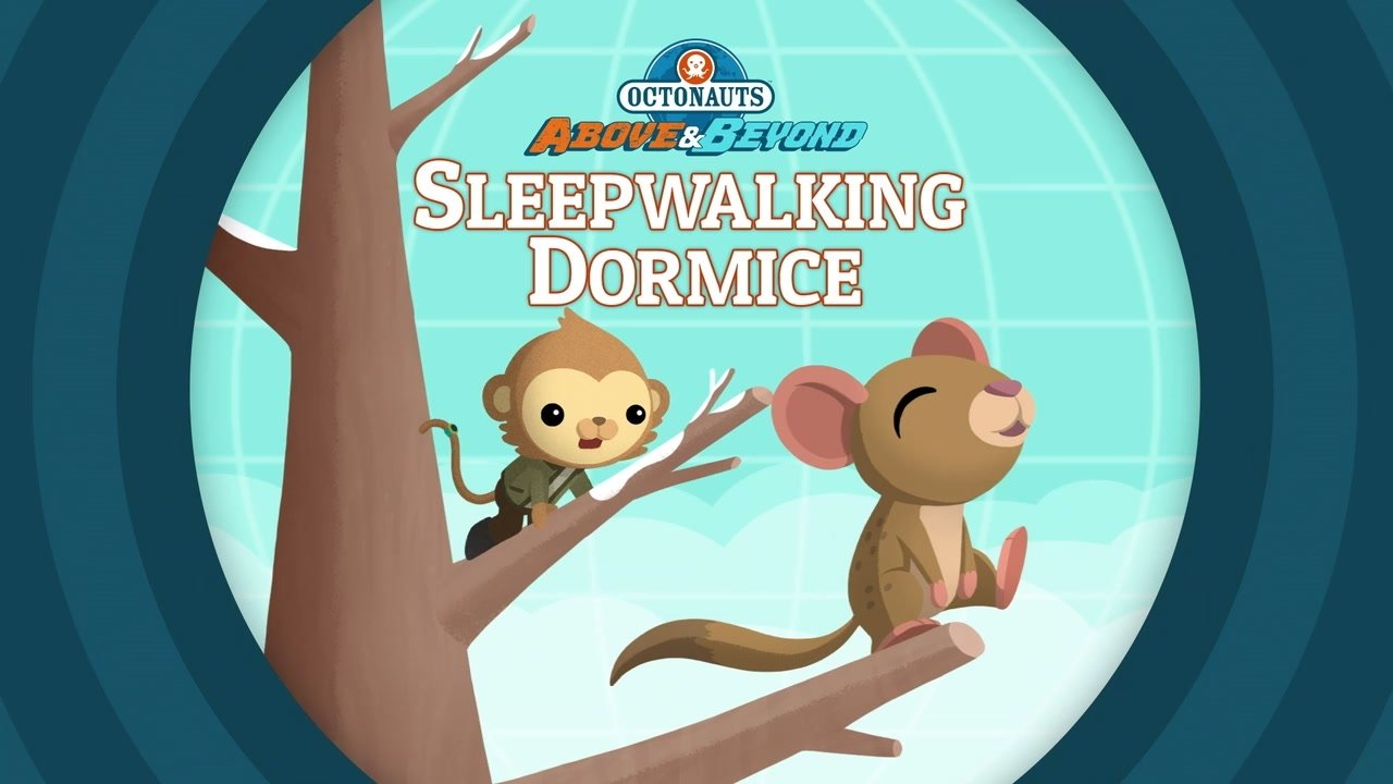 Thumbnail for The Octonauts and the Sleepwalking Dormice Season 1 Episode 18
