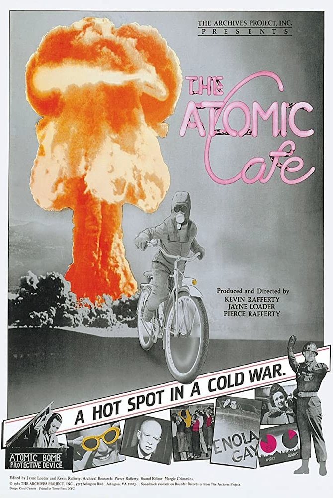 The Atomic Cafe