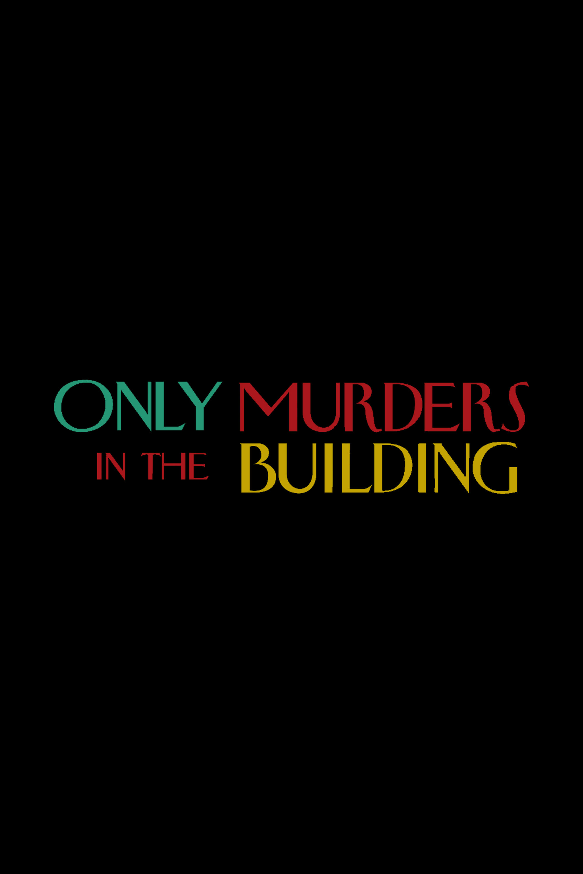 Only Murders in the Building