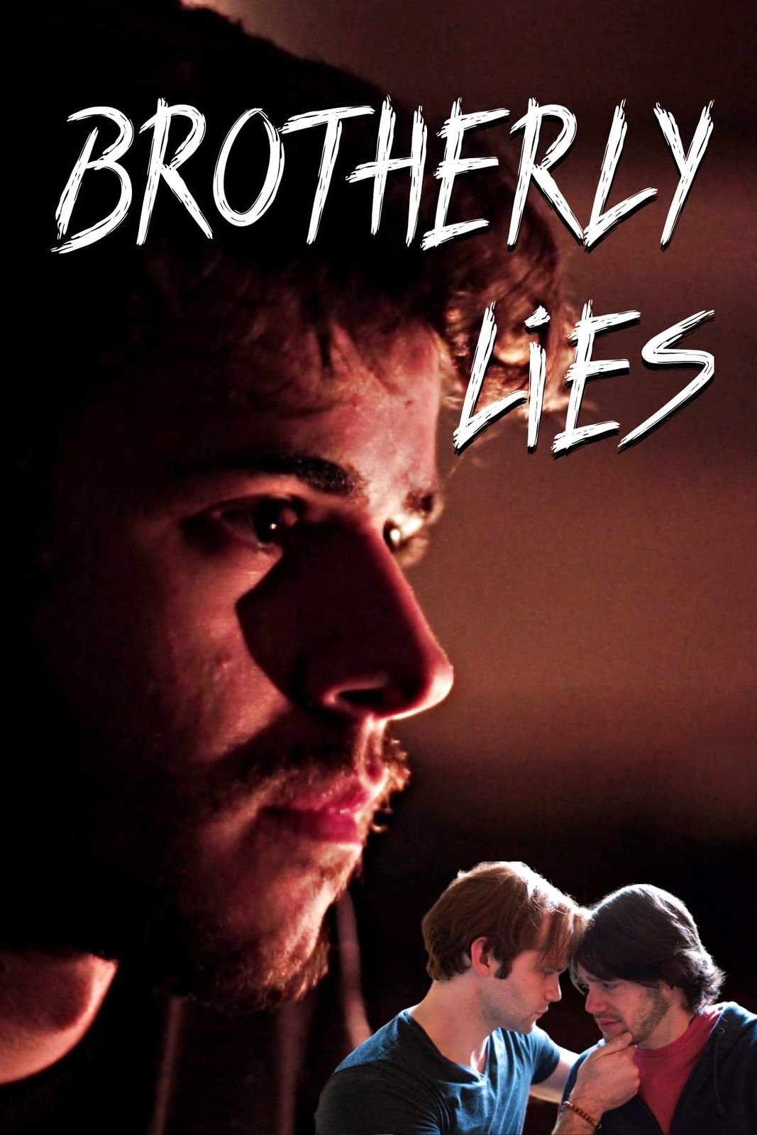 Brotherly Lies