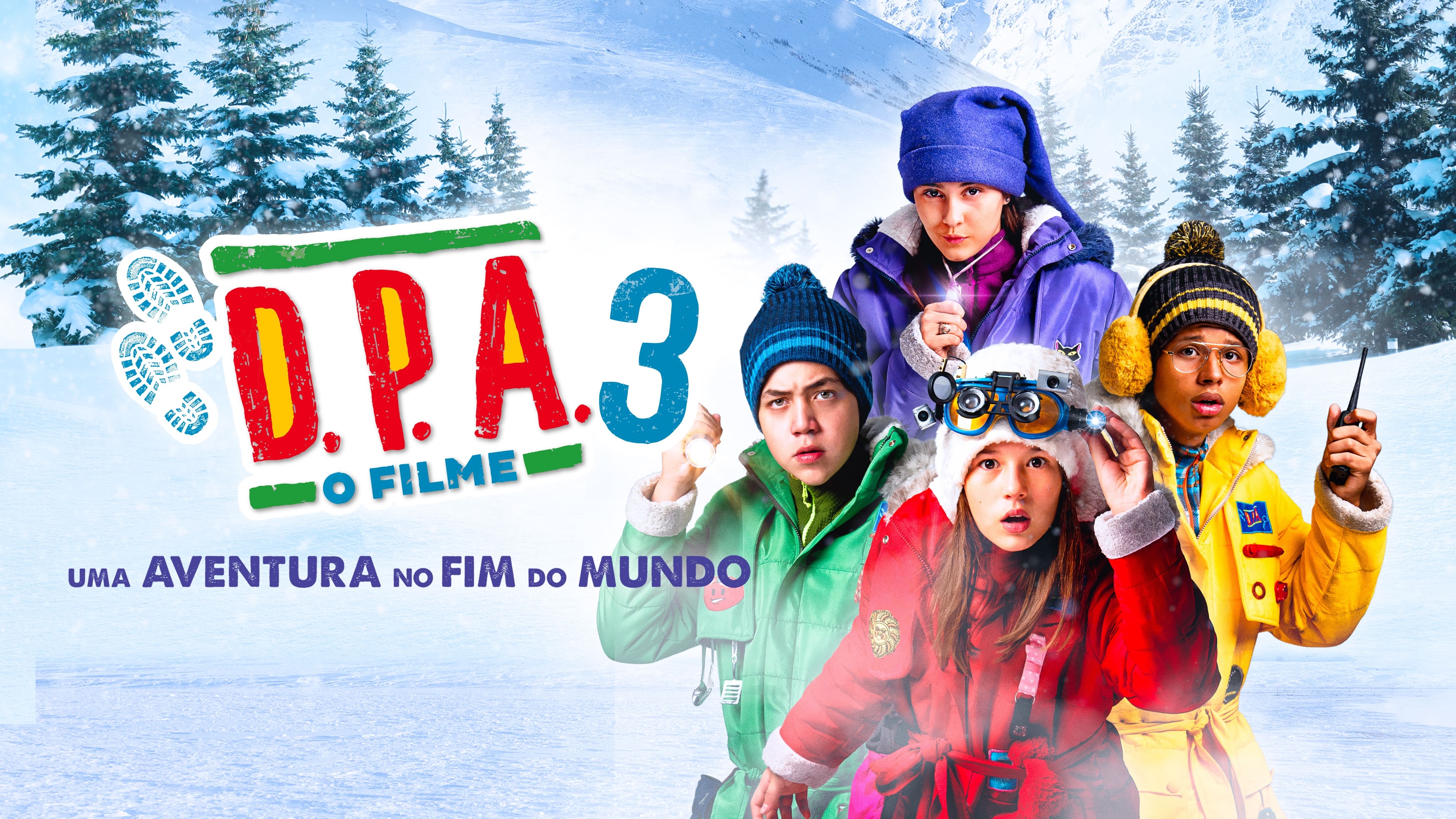 D.P.A. - O Filme 3: Uma Aventura no Fim do Mundo