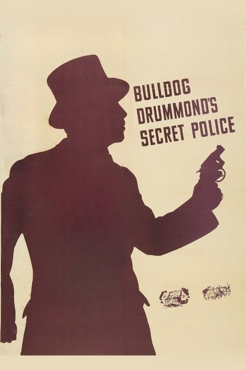 Bulldog Drummond's Secret Police