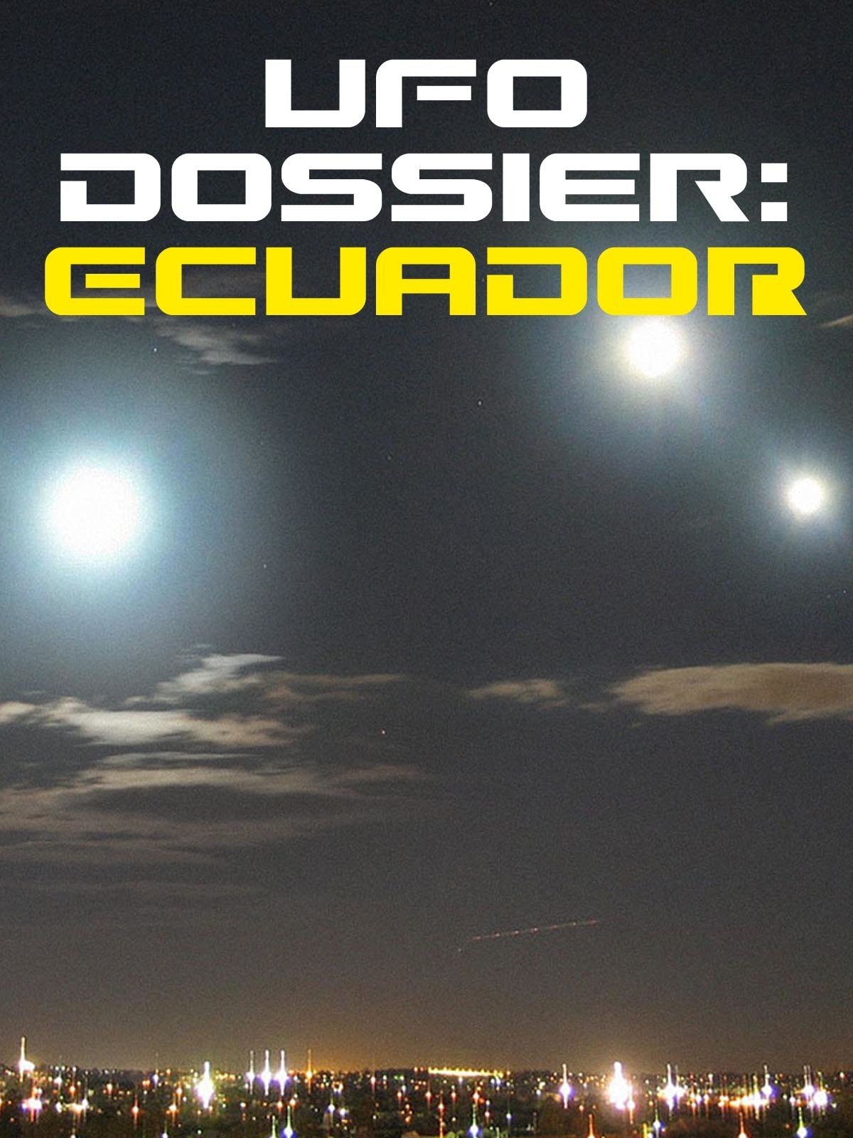 UFO Dossier - Ecuador on FREECABLE TV