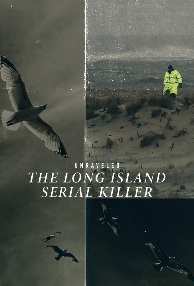 Unraveled: The Long Island Serial Killer