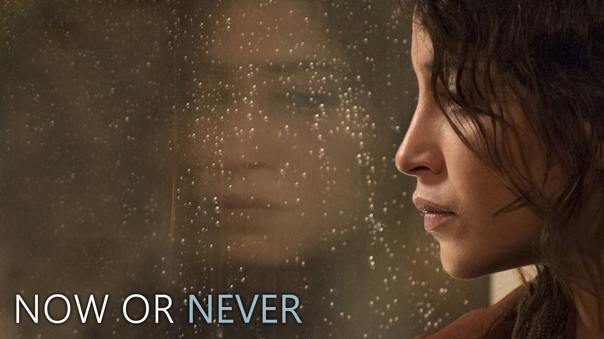 Now or Never