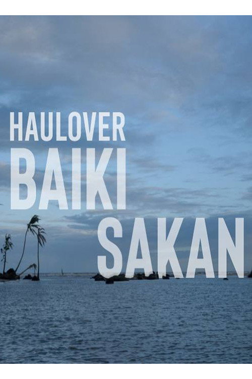 Haulover, Baiki Sakan
