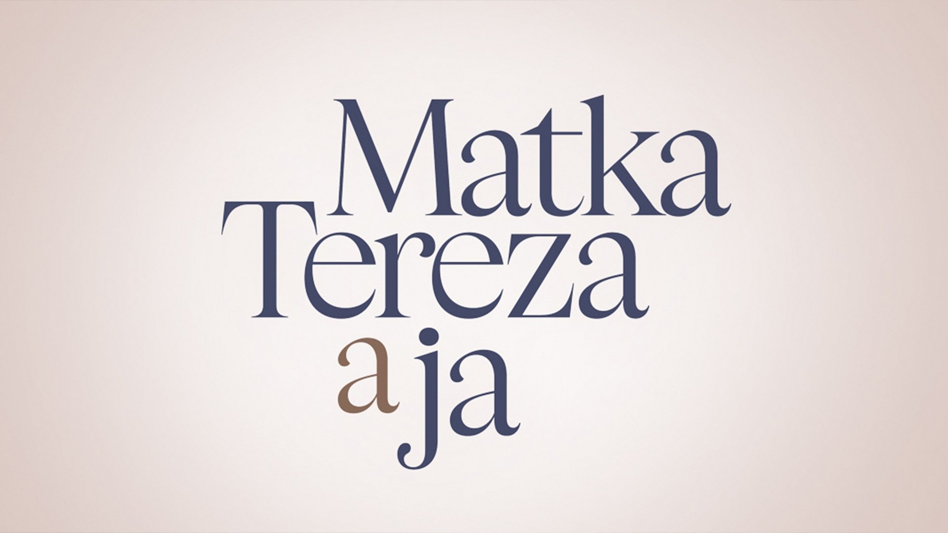 Mother Teresa & Me