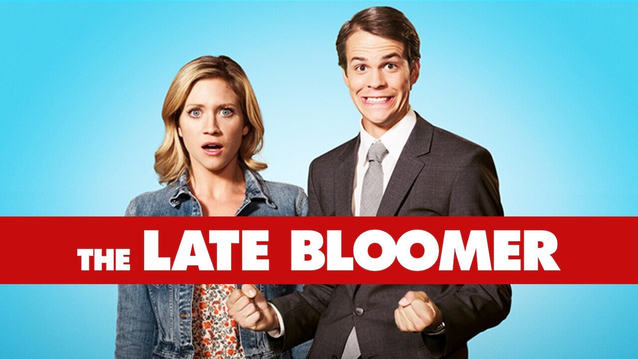 The Late Bloomer (2016)