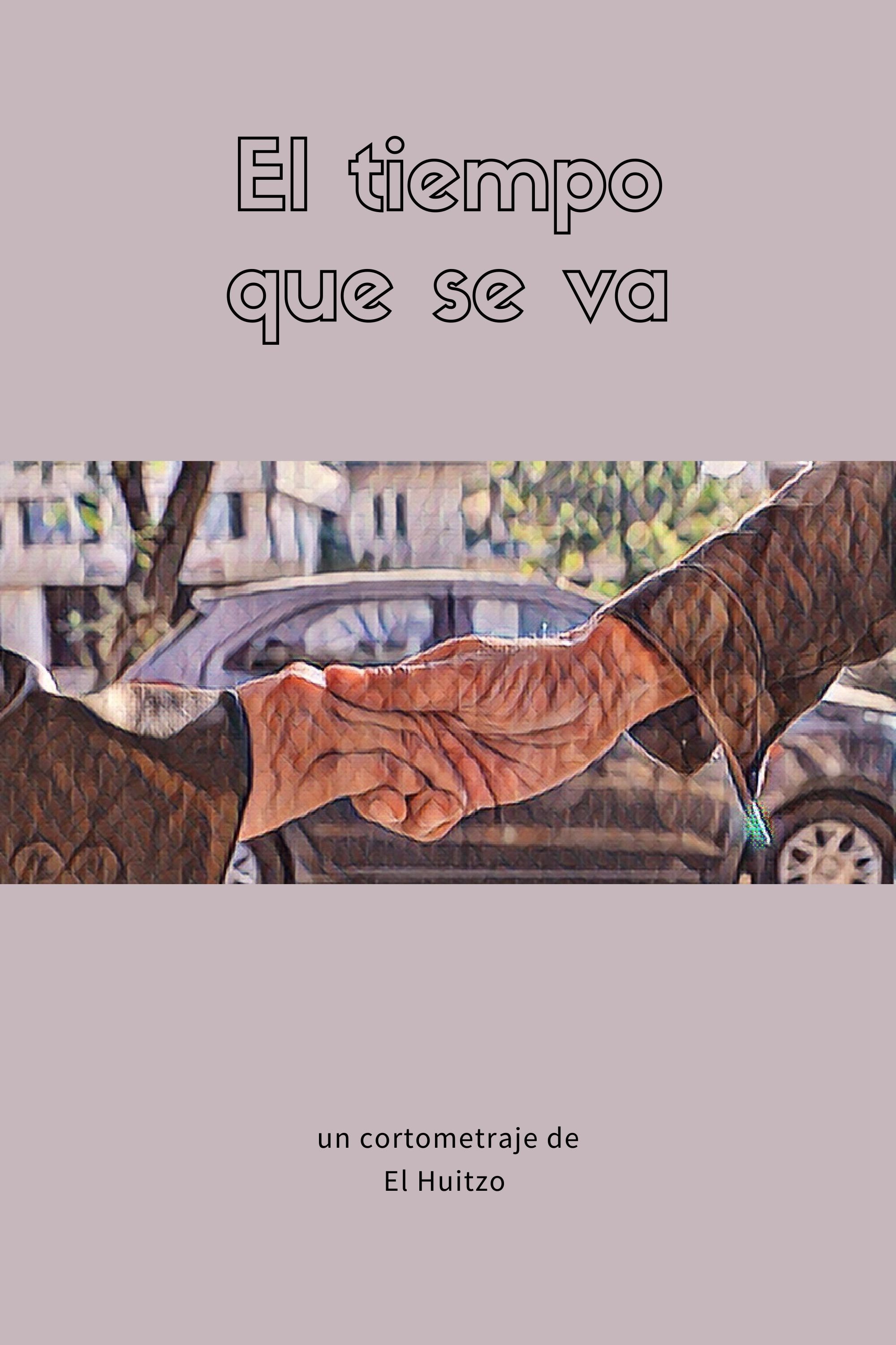 El tiempo que se va El tiempo que se va