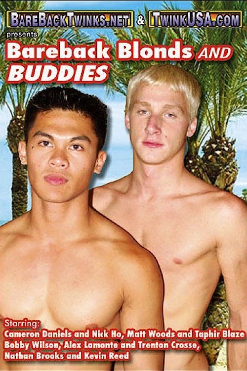 Bareback Blonds and Buddies Bareback Blonds and Buddies