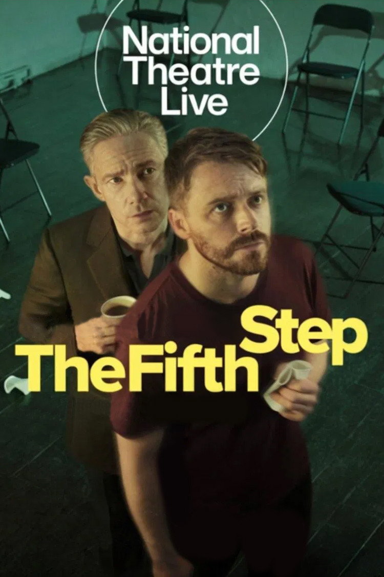 National Theatre Live: The Fifth Step