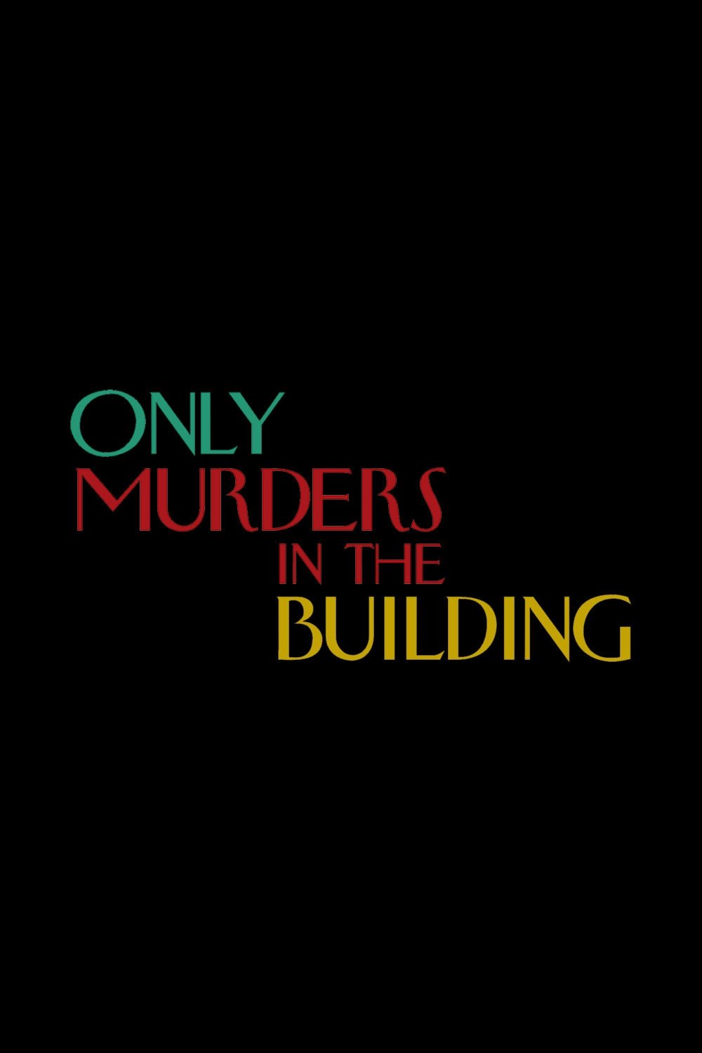 Only Murders in the Building