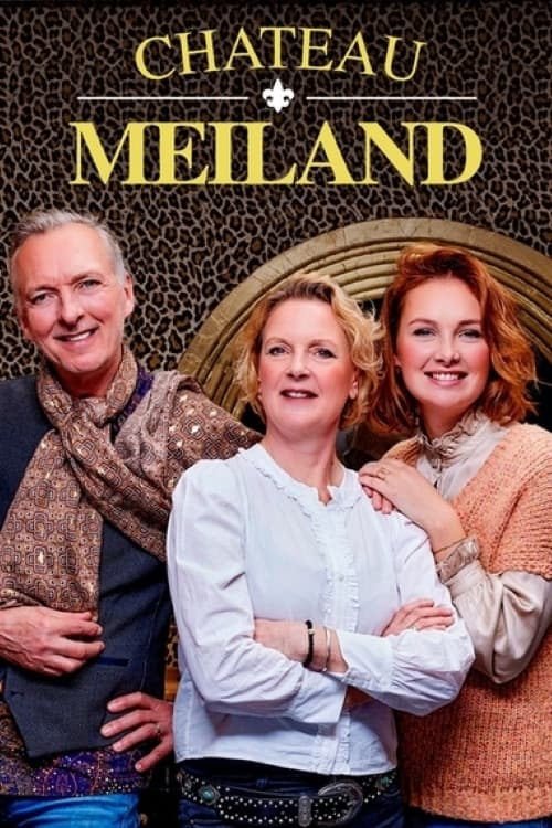 Chateau Meiland TV Shows About France