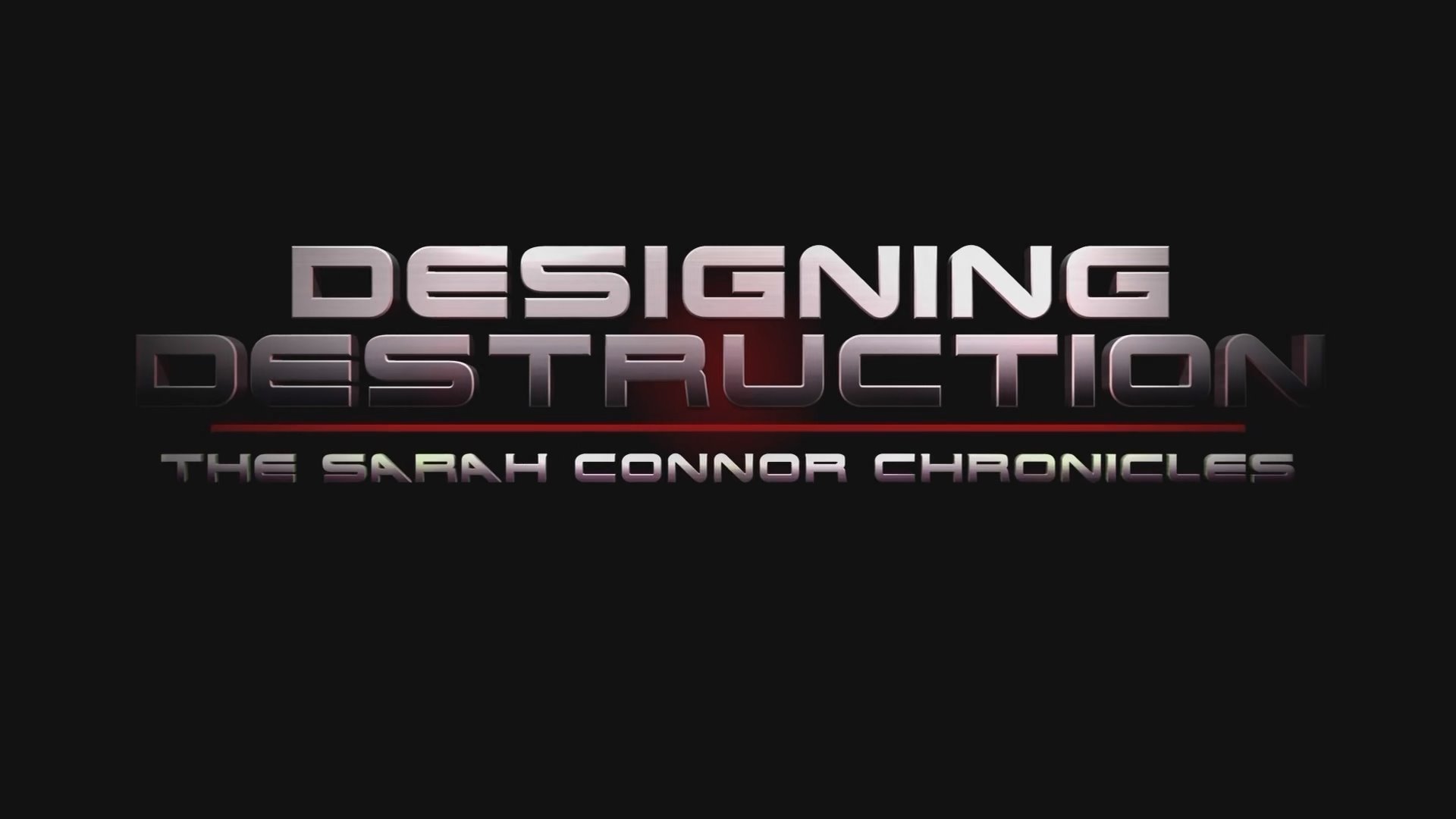 Thumbnail for Designing Destruction: The Sarah Connor Chronicles Season 0 Episode 20