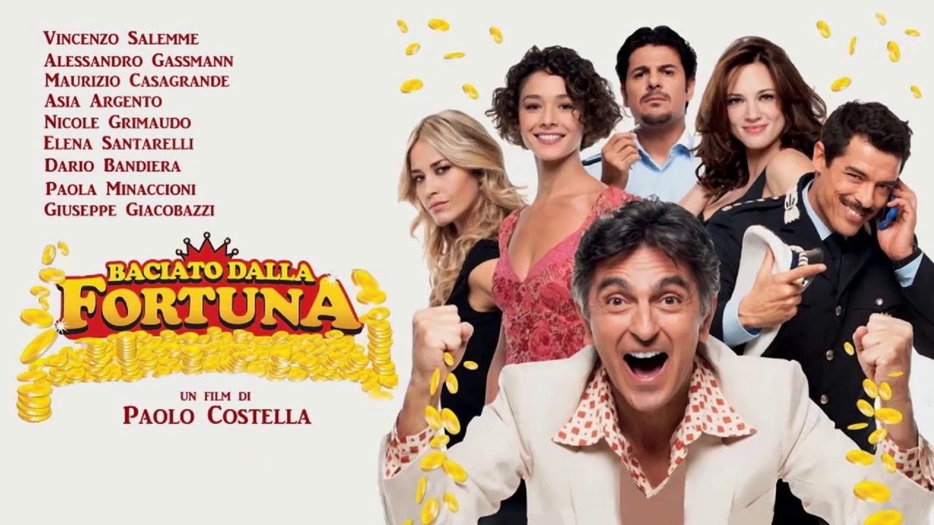 Baciato dalla fortuna (2011)