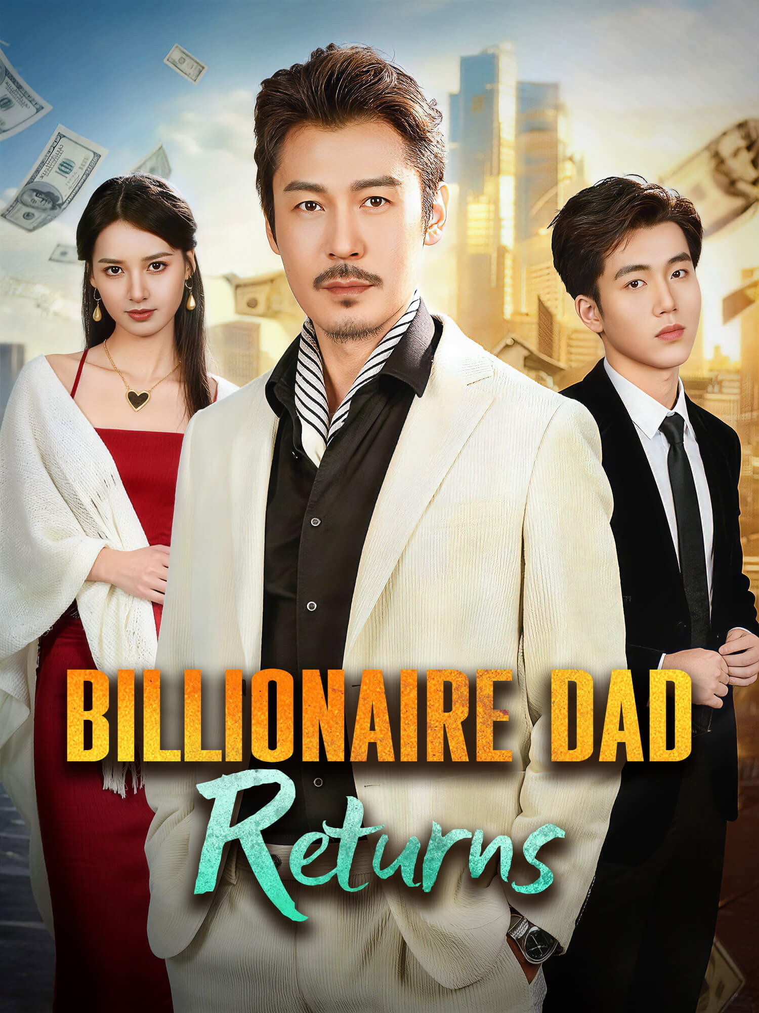 Billionaire Dad Returns
