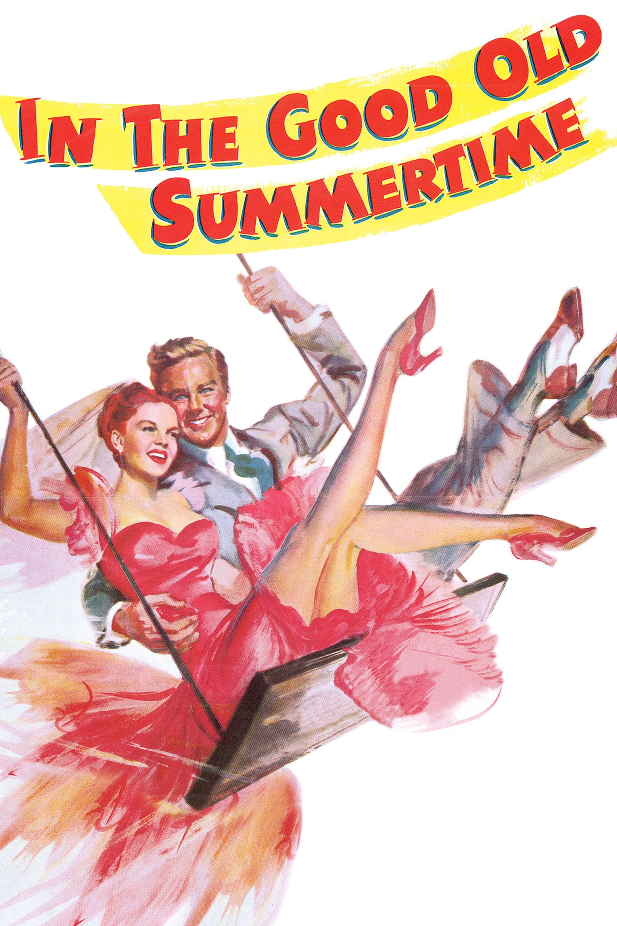 In the Good Old Summertime