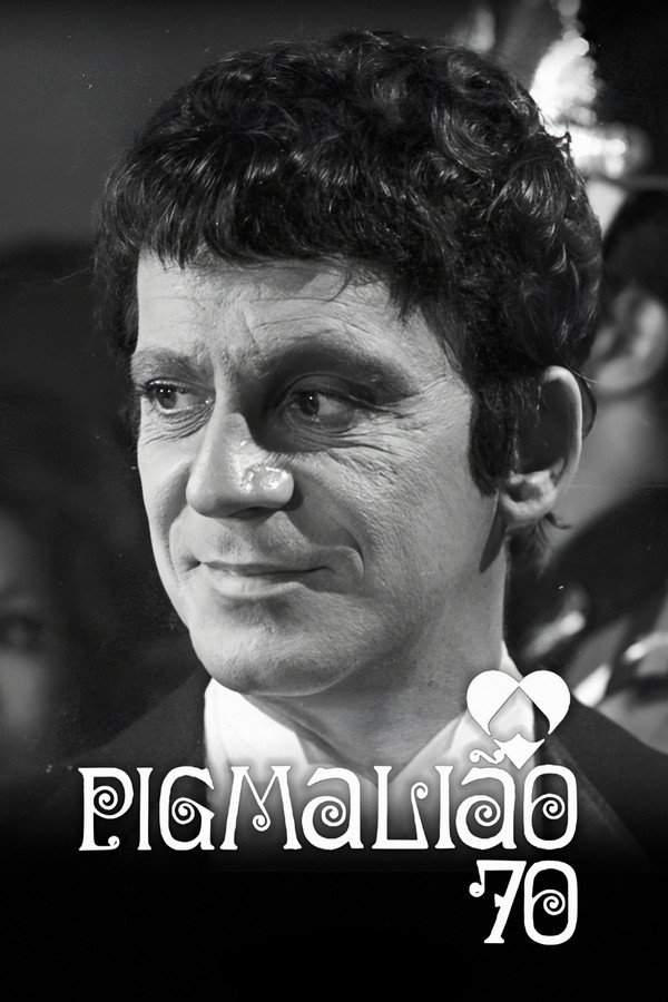 Pigmalião 70 - Season 1