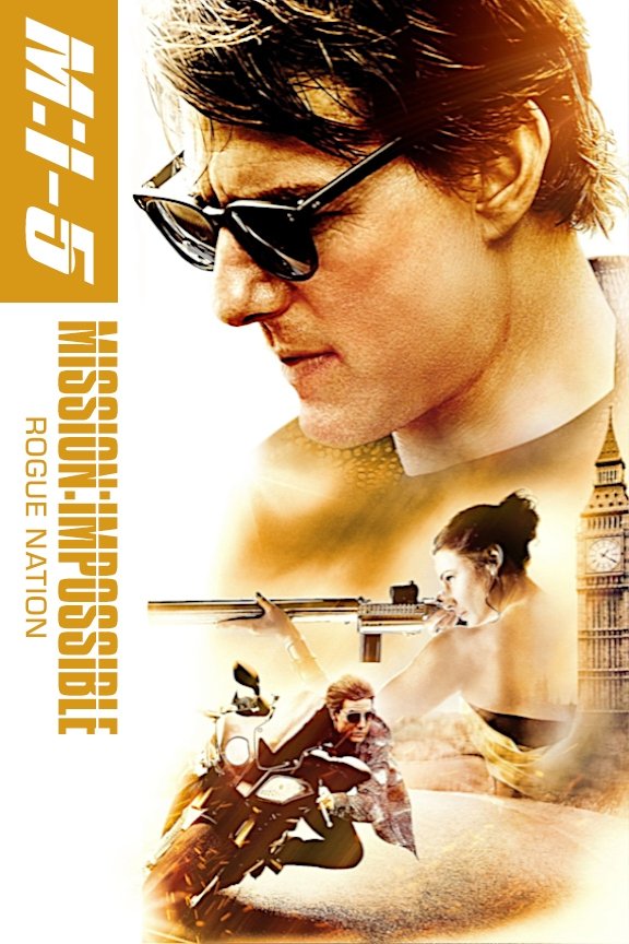 Mission: Impossible - Rogue Nation