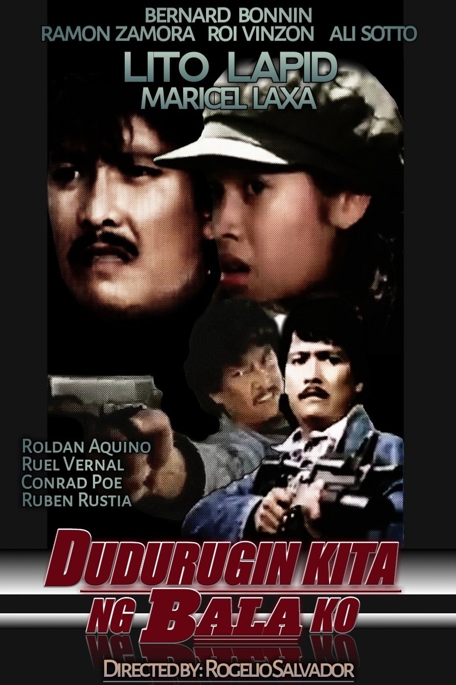 Dudurugin Kita Ng Bala Ko Dudurugin Kita Ng Bala Ko