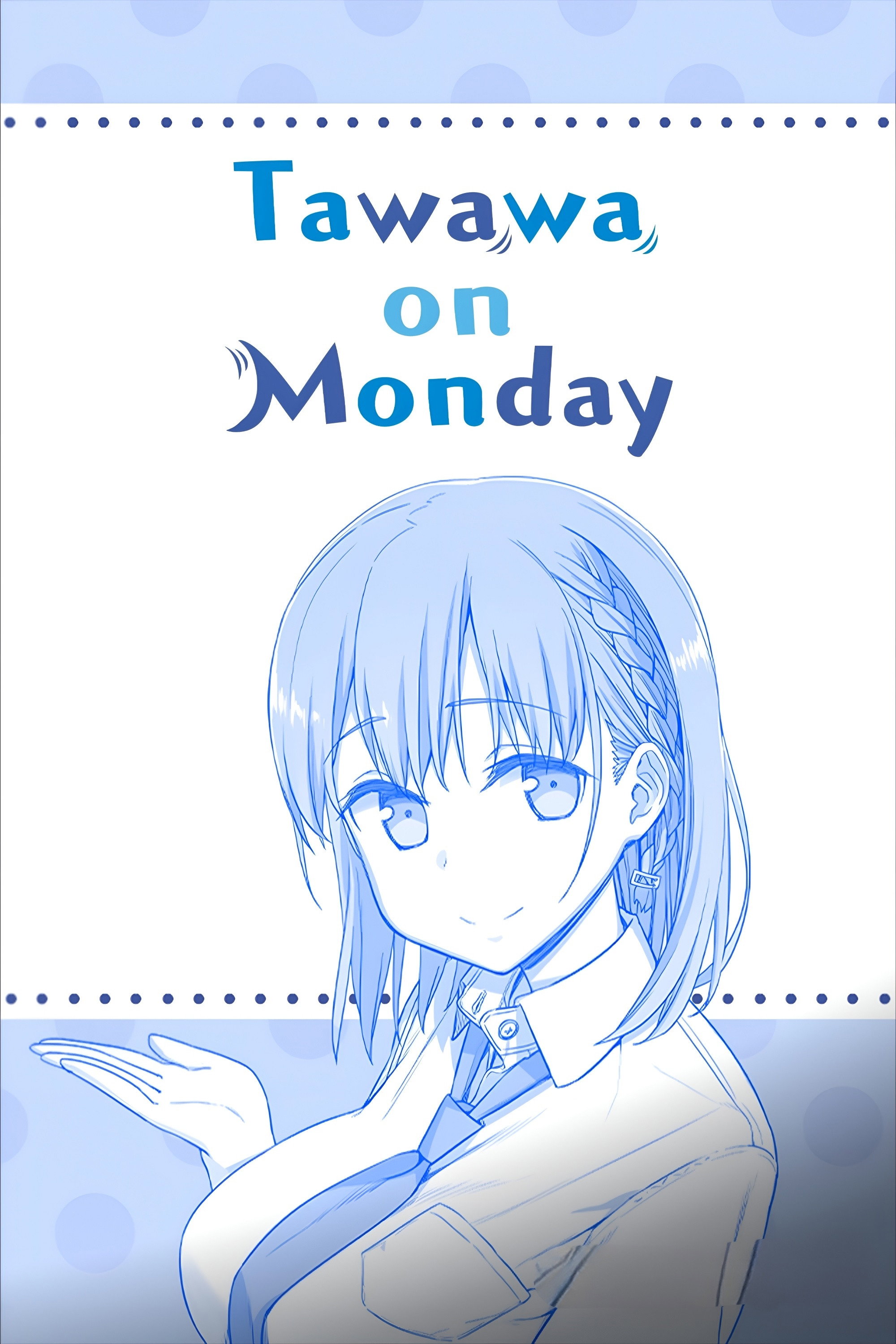 Tawawa on Monday