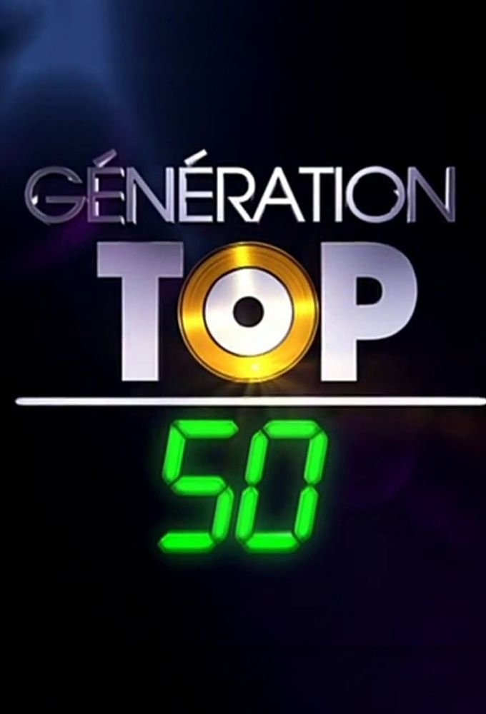 Génération Top 50 Poster