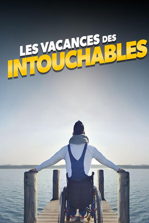Les vacances des intouchables