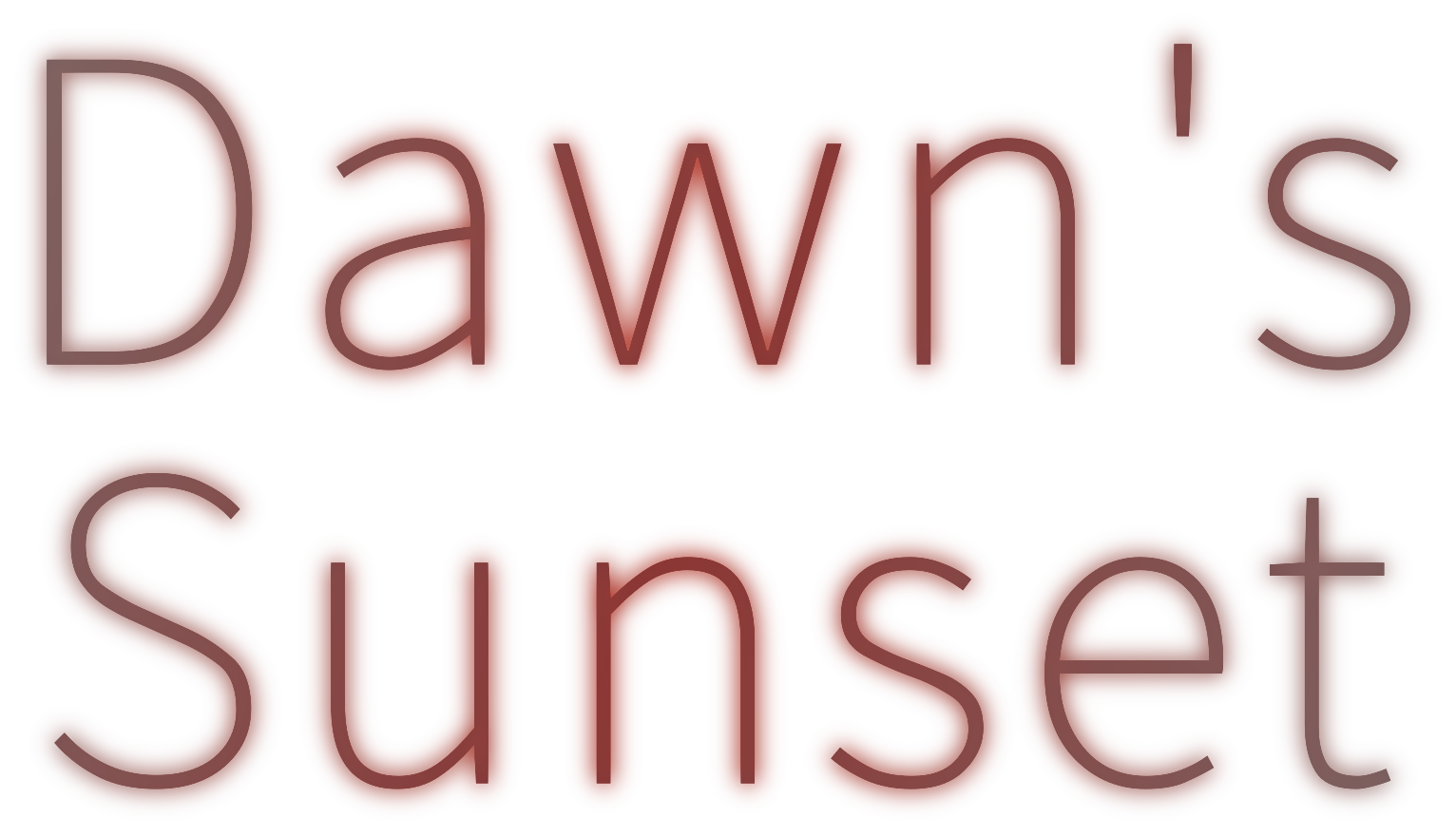Dawn's Sunset