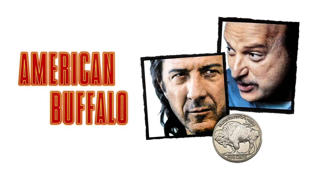 American Buffalo - Das Glück liegt auf der Straße