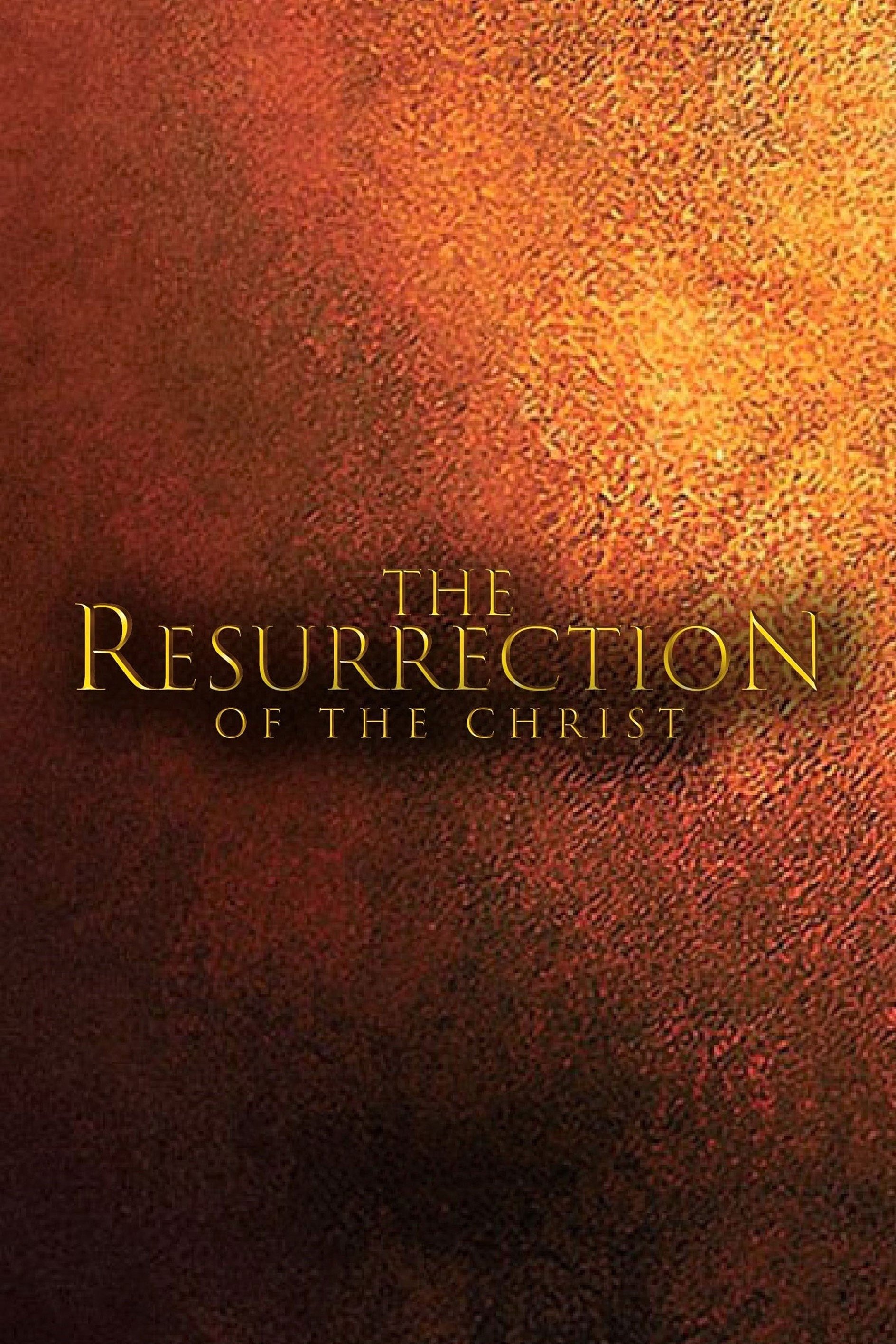 The Resurrection of the Christ