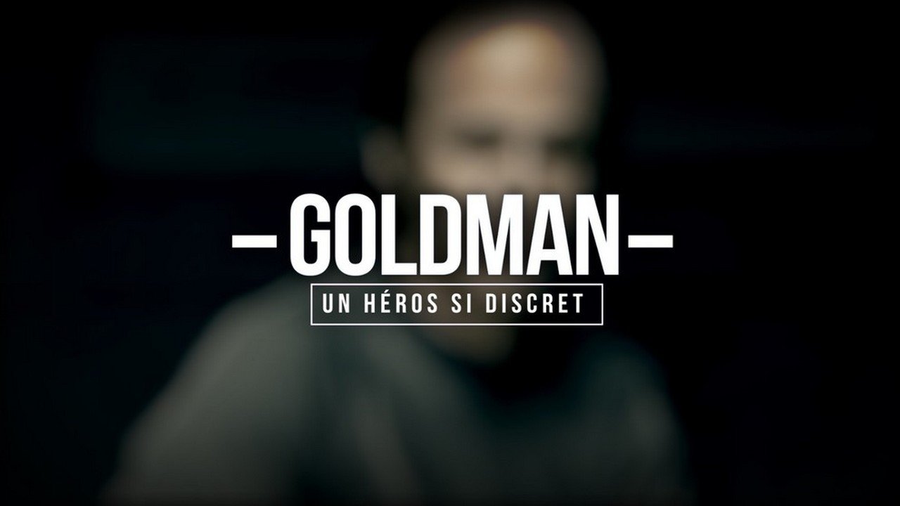 Goldman, un héros si discret