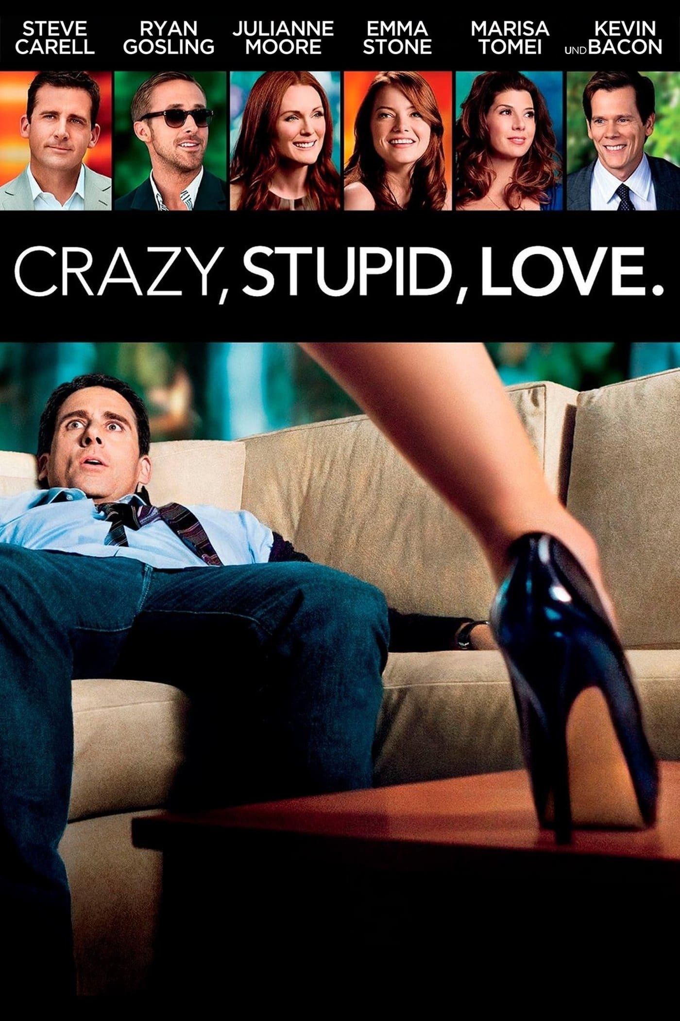 Crazy, Stupid, Love.