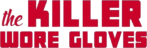 The Killer Wore Gloves Logo